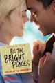 All the Bright Places