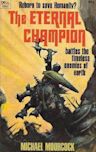 The Eternal Champion (Erekosë, #1)