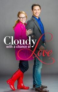 Cloudy with a Chance of Love