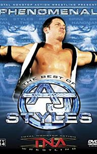 TNA Wrestling: Phenomenal - The Best of AJ Styles