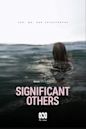 Significant Others (2022 TV series)