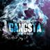 Gangsta / Above the Clouds - Single