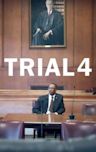 Trial 4