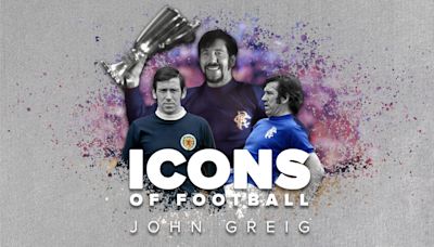 Icons of Football: John Greig by those who know him best