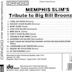 Memphis Slim's Tribute to Big Bill Broonzy, Leroy Carr, Cow Cow Davenport, Curtis Jones, Jazz Gillum