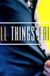 All Things Fair