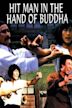 Hitman in the Hand of Buddha