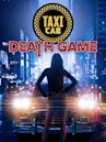 Taxi Cab Death Game