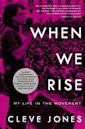 When We Rise: My Life in the Movement