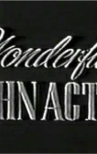 The Wonderful John Acton