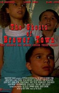 The Ghosts of Brewer Town