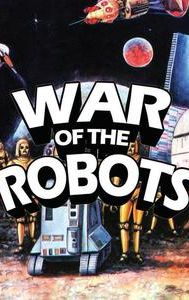 War of the Robots