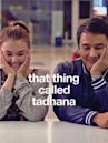 That Thing Called Tadhana