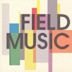 Field Music