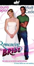 Romancing the Bride (TV Movie 2005) - IMDb