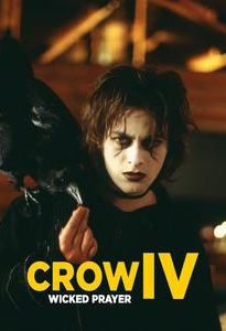 The Crow: Wicked Prayer