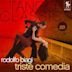 Tango Classics 221: Triste Comedia