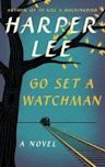 Go Set a Watchman (To Kill a Mockingbird, #2)