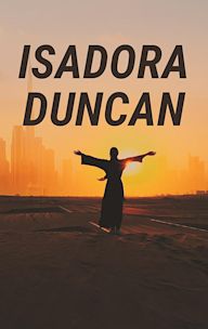 Isadora Duncan