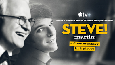 Apple TV+'s Steve Martin documentary premieres March 29th