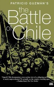 The Battle of Chile: Part I