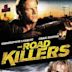 The Road Killers