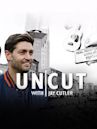 Uncut With Jay Cutler