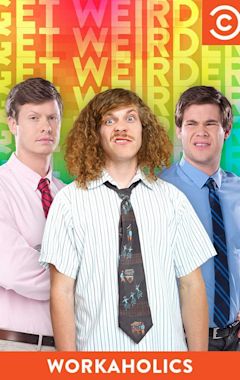 Workaholics