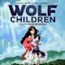 Wolf Children [Original Motion Picture Soundtrack]