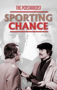 The Persuaders!: Sporting Chance