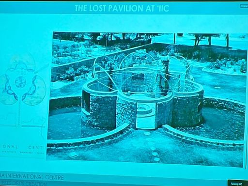 Mystery of the vanished pavilion in Delhi’s IIC. ‘Nobody knows where, how it disappeared’