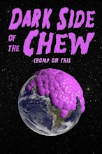 Dark Side of the Chew Pictures - Rotten Tomatoes