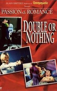 Passion and Romance: Double or Nothing