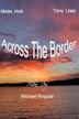 Across the Border - IMDb