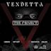 Vendetta: The Project