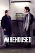 Warehoused