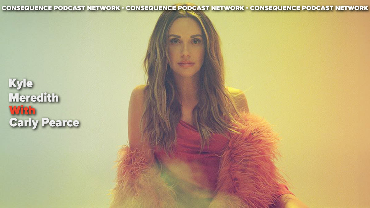 Carly Pearce on Loving Loretta Lynn, Embodying No Doubt, and Her New Record Hummingbird: Podcast