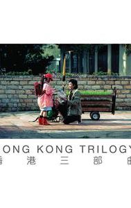 Hong Kong Trilogy