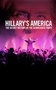 Hillary's America: The Secret History of the Democratic Party