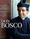 Saint John Bosco: Mission to Love