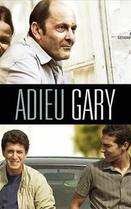 Adieu Gary