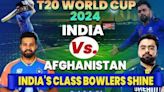 IND vs AFG T20 World Cup Post-Match Analysis |Suryakumar Yadav, Jasprit Bumrah Lead India to Victory