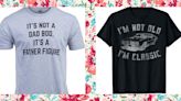 These Fun Father’s Day Shirts Are Almost as Comical as His Dad Jokes