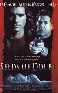 Seeds of Doubt