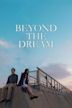 Beyond the Dream