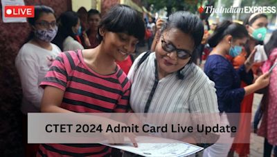 CTET Admit Card Live Updates: When is CBSE releasing CTET hall ticket?