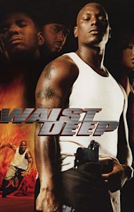 Waist Deep