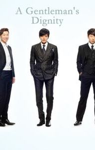 A Gentleman's Dignity