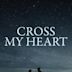 Cross My Heart