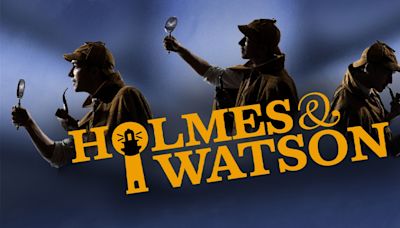 Laguna Playhouse to Present HOLMES & WATSON This Month